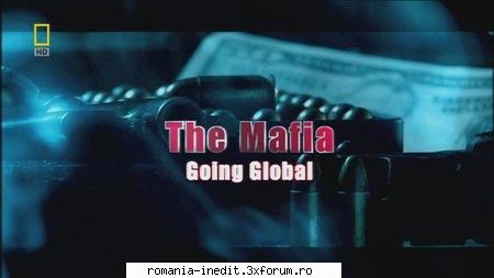 national geographic inside the mafia: going global national geographic inside the mafia: going 720p