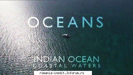 bbc oceans: the indian ocean bbc oceans: the indian ocean, coastal 720p mkv x264 1280x720 5000kbps