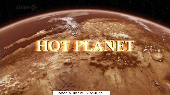 bbc hot planet (2009) hdtv 720p english 0:59:34 1280x720 fps x264 ac3 192 kbps 1.73 gbgenre: iain