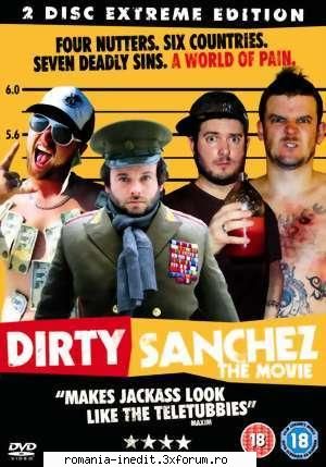 direct download dirty sanchez: the movie welsh nutters, dirty sanchez are making movie: the concept