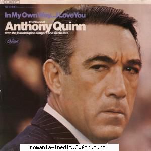 anthony quinn one the greats                    