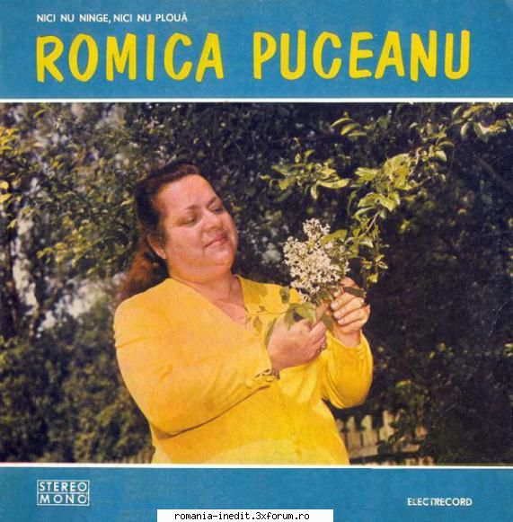 folclor romnesc online [special] romica puceanu nici ninge, nici plouă (st-epe puceanu mi-e
