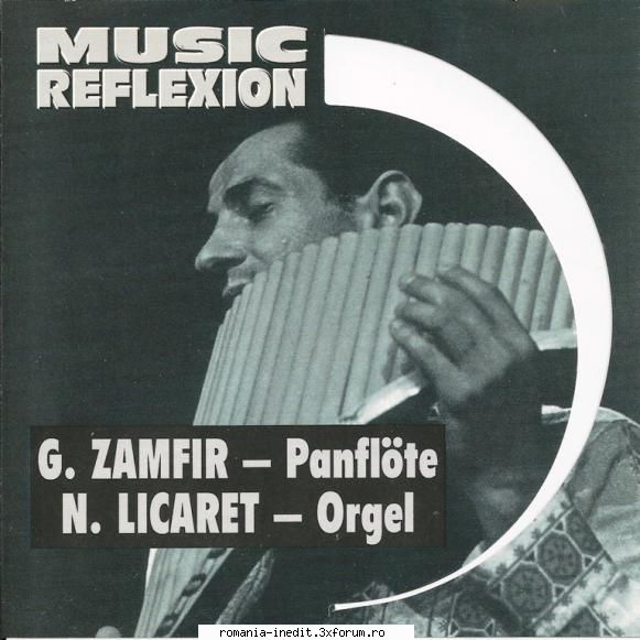 gheorghe zamfir gheorghe zamfir panflute and organ licaret) music reflexion, 1994)01 [5:16]