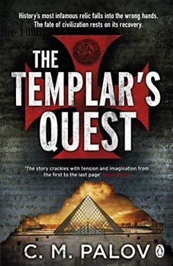 c. m. palov - 03 the templar's quest montsegur medallion points the way to the most coveted relic,